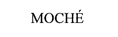 MOCHE