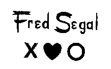 FRED SEGAL X O