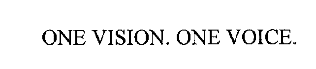 ONE VISION. ONE VOICE.