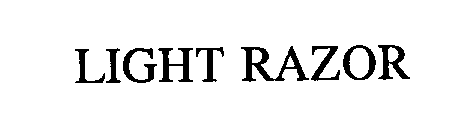 LIGHT RAZOR