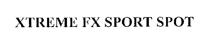 XTREME FX SPORT SPOT