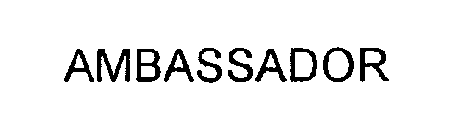 AMBASSADOR