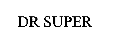 DR SUPER