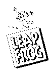 LEAP FROG