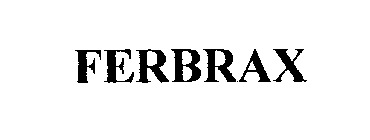 FERBRAX