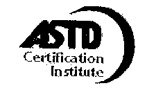 ASTD CERTIFICATION INSTITUTE