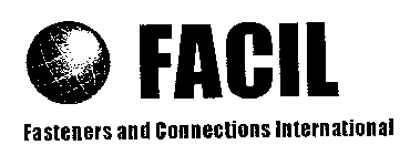 FACIL FASTENERS AND CONNECTIONS INTERNATIONAL