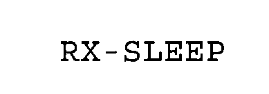 RX-SLEEP
