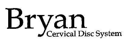 BRYAN CERVICAL DISC SYSTEM