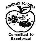 ROMULUS SCHOOLS COMMITTED TO EXCELLENCE!