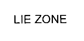 LIE ZONE