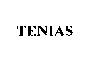 TENIAS