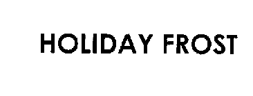 HOLIDAY FROST