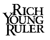 RICH YOUNG RULER