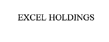 EXCEL HOLDINGS