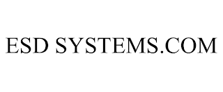 ESD SYSTEMS.COM