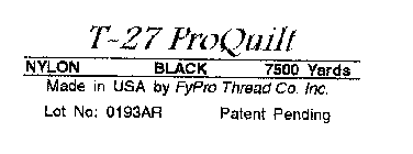 T-27 PROQUILT