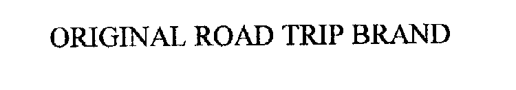 ORIGINAL ROAD TRIP BRAND