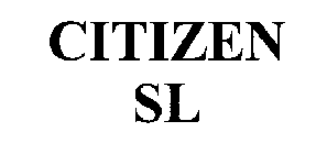 CITIZEN SL