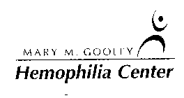 MARY M. GOOLEY HEMOPHILIA CENTER