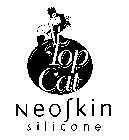TOP CAT NEOSKIN SILICONE