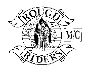 ROUGH M/C RIDERS