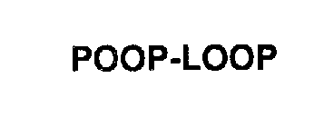 POOP-LOOP