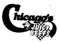 CHICAGO'S JUICY BEEFS