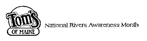 TOM'S OF MAINE NATIONAL RIVERS AWARENESS MONTH