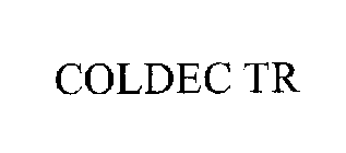 COLDEC TR