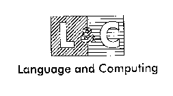 L & C LANGUAGE AND COMPUTING