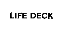 LIFE DECK