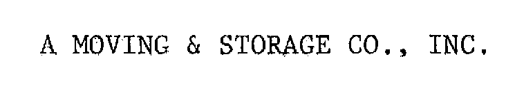 A MOVING & STORAGE CO., INC.