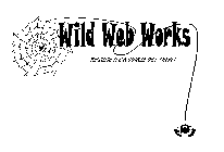 WILD WEB WORKS BECAUSE ITS A JUNGLE OUT THERE!
