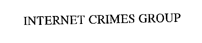 INTERNET CRIMES GROUP