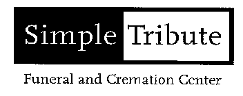 SIMPLE TRIBUTE FUNERAL AND CREMATION CENTER