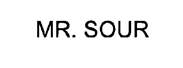 MR. SOUR