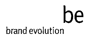 BE BRAND EVOLUTION
