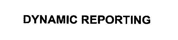 DYNAMIC REPORTING