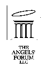 THE ANGELS' FORUM LLC