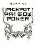 PROGRESSIVE JACKPOT PAI GOW POKER