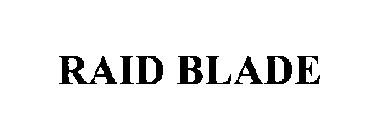 RAID BLADE