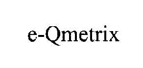 E-QMETRIX