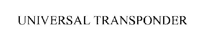 UNIVERSAL TRANSPONDER