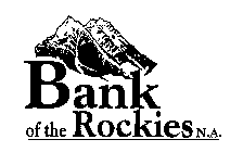 BANK OF THE ROCKIES