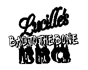 LUCILLE'S BAD TO THE BONE BBQ
