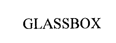 GLASSBOX