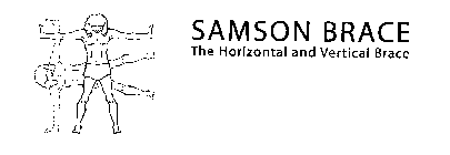 SAMSON BRACE THE HORIZONTAL AND VERTICAL BRACE