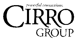CIRRO GROUP POWERFUL CONNECTIONS.