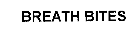 BREATH BITES